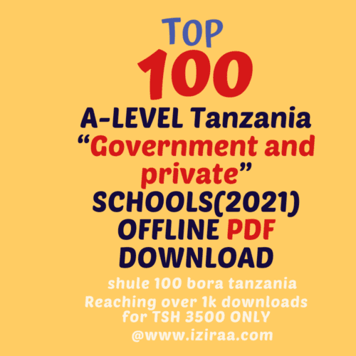 Tanzania Top Best high a level schools 2021