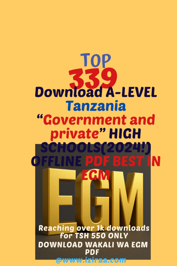 2025 Full Ranking of EGM A-Level Schools in Tanzania (336 NECTA Verified Schools PDF)